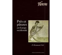 Pres prairies et patures dans l'Europe occidentale médiévale et moderne