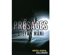 Présages Stefan Mani (Auteur), Éric Boury (Traduction)