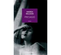 Presagio - Andréa Molesini - Calmann-Levy - broché - Roman