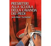 Presbiteri alla scuola della lavanda dei piedi