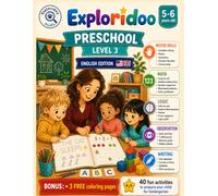 Preschool Activity Book for Kids Ages 5-6 | French & English Bilingual Workbook: 40 Progressive Educational Activities for Kindergarten Readiness | ... Little Explorers Academy - Exploridoo Studio