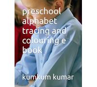 preschool alphabet tracing and colouring e book