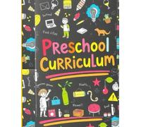 Preschool Curriculum Activity Workbook, Complete Early Childhood Learning Worksheets | Alphabet, Counting, Colors, and Tracing for Pre-K Kids: ... in Reading, Math, and Fine Motor Development