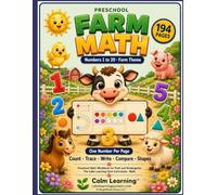 Preschool Farm Math Workbook Numbers 1 to 20: Farm Theme Math Workbook for PreK and Kindergarten, Count Trace Write Compare Numbers and Shapes with Ten Frames, Ages 3 to 5