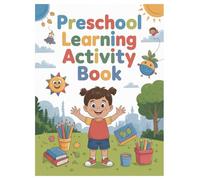 Preschool Learning Activity Book: 100 Pages for Adults: Boost memory and reduce stress with fun, simple activities