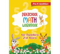 Preschool Math Workbook for Toddlers Ages 2-4: Beginner Math Preschool Learning Book with Number Tracing and Matching Activities
