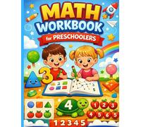 Preschool Math Workbook Simple Toddler: Preschool Math Workbook for Toddlers: 52 Pages of Fun Learning for Ages 2-4