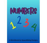 Preschool Numbers Workbook: Practice Writing, Counting, Matching & Color-by-Number Fun for Kids Ages 3-6 (Numbers 0-10)