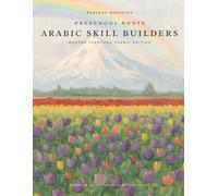 Preschool Roots: Arabic Skill Builders: Modern Standard Arabic Edition