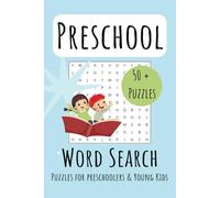 Preschool Word Search Book: Word Searches with Easy to Read Print about Preschool Vocabulary, Simple Words, Basic Langauge and More | 6 x 9 inches, ... | 50+ Puzzles ... Gift for Kids and Free Time
