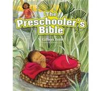 Preschoolers Bible by V. Gilbert Beers V Gilbert Beers (Auteur)
