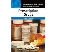 Prescription Drugs: A Reference Handbook