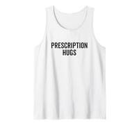Prescription Hugs: The Funny Dose of Love Citation Débardeur