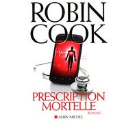 Prescription mortelle
