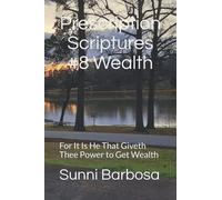 Prescription Scriptures #8 Wealth : For It Is He That Giveth Thee Power To Get Wealth