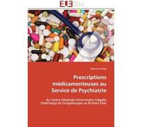 Prescriptions Médicamenteuses Au Service De Psychiatrie