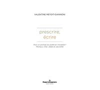 Prescrire, écrire Pour un portrait du poète en moraliste ? Michaux, Char, Jabès et Jaccottet - Valentine Meydit-Giannoni - Hermann - broché - Essai