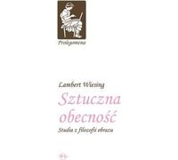Présence artificielle - Lambert Wiesing (Buch auf Polnisch)