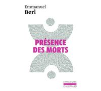 Présence des morts – Gallimard