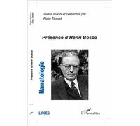 Alain Tassel – Présence d'Henri Bosco – Narratologie N° 11 – L'Harmattan