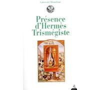 Présence d'Hermès Trismégiste