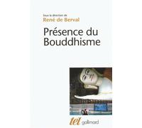 Gallimard – Présence du Bouddhisme