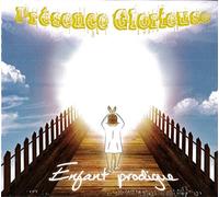 Presence Glorieuse-Enfant Prodigue