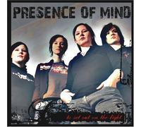 Presence of Mind - to Set Out on The Light [Import]