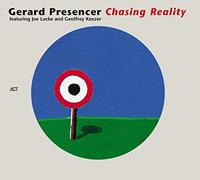 Gerard Presencer – Chasing Reality – A.C.T.