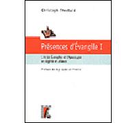 Présences d'Evangile 1 Lire les Evangiles et l'Apocalypse en Algérie et ailleurs - Christoph Theobald - Atelier Ed De L' - broché - Essai