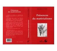 Collectif – Présences du matérialisme – Colloque de Cerisy 1990 – Broché