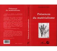 Présences du matérialisme Colloque de Cerisy - Collectif - L'harmattan - broché - Livre