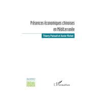 Présences économiques chinoises en Méditerranée