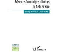 Présences économiques chinoises en Méditerranée