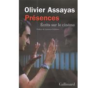 Présences Écrits sur le cinéma - Olivier Assayas - Gallimard - broché - Essai