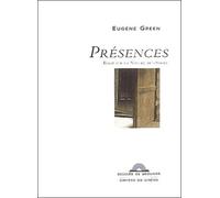 Présences : Essai Sur La Nature Du Cinéma
