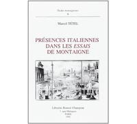 Présences italiennes dans les Essais de Montaigne