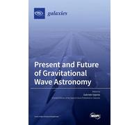 Present And Future Of Gravitational Wave Astronomy