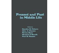 Present and Past in Middle Life