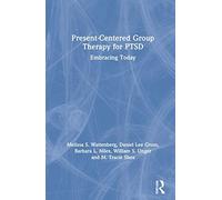 Present-Centered Group Therapy For Ptsd