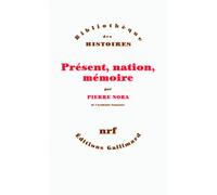 Présent, nation, mémoire