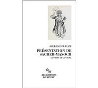 Présentation de Sacher Masoch : le froid et le cruel