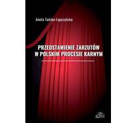 Présentation des charges dans la procédure pénale polonaise (Buch auf Polnisch)