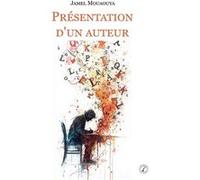 Présentation d'un auteur Mouaouya JamelMouaouya Jamel (Auteur)