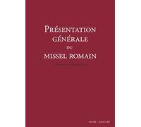 Présentation générale du missel romain 3e édition typique 2002