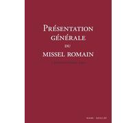 Présentation générale du missel romain - 3e édition typique 2002 - AELF - Desclee Mame - broché - Essai
