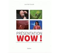 Présentation Wow !
