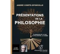 Présentations de la philosophie 1 CD audio - André Comte-Sponville - Stanke Alexandre - broché - Textes lus