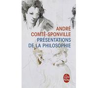 Présentations de la philosophie de André Comte-Sponville (2002) Poche