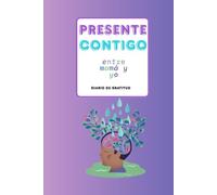 Presente Contigo: Entre Mamá y yo | Diario de gratitud